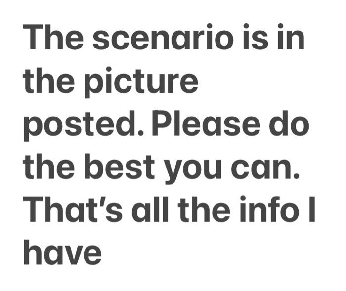 Question 7 1 pt same problem description for all