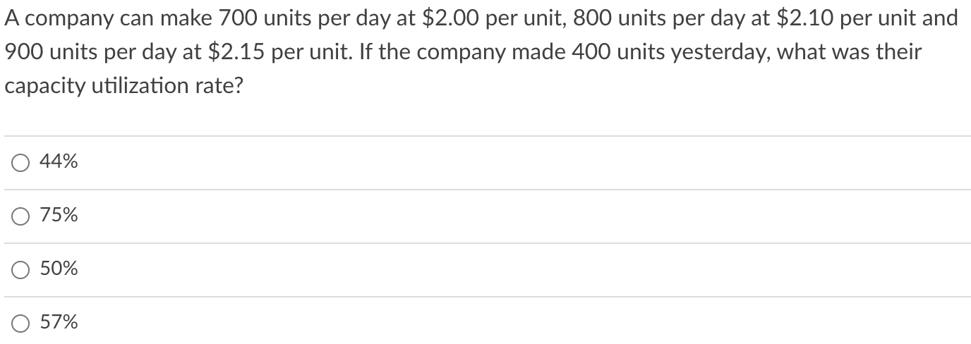 A company can make 700 units per day at $2.00 per
