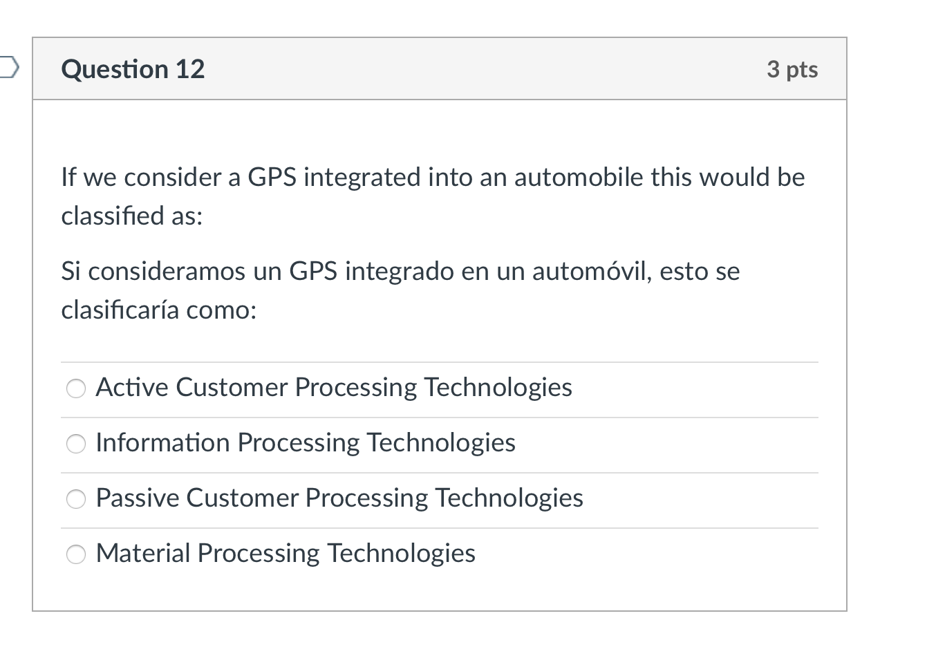 Question 12 3 pts If we consider a GPS integrated