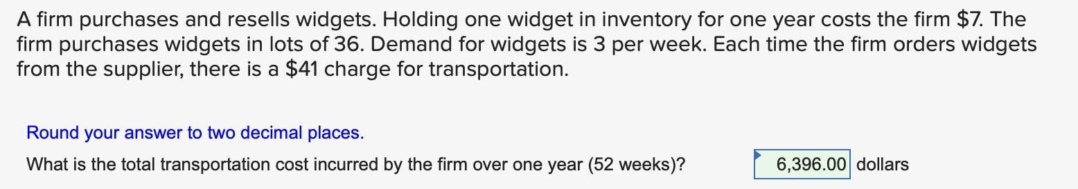 undefined A firm purchases and resells widgets.