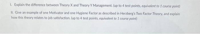 1. Explain the difference between Theory X and
