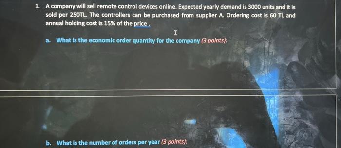 1. A company will sell remote control devices