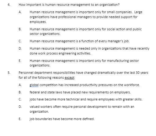 4. How important is human resource management to