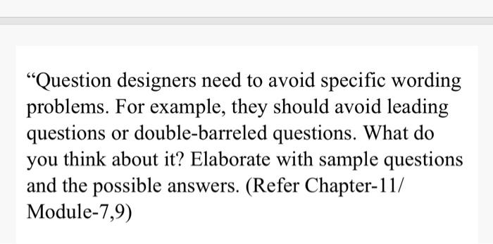 Question designers need to avoid specific wording