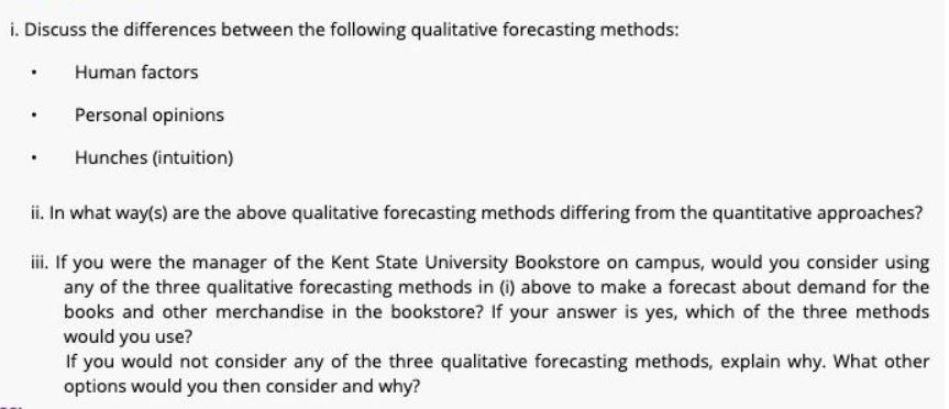 Please answer iii part only. i. Discuss the