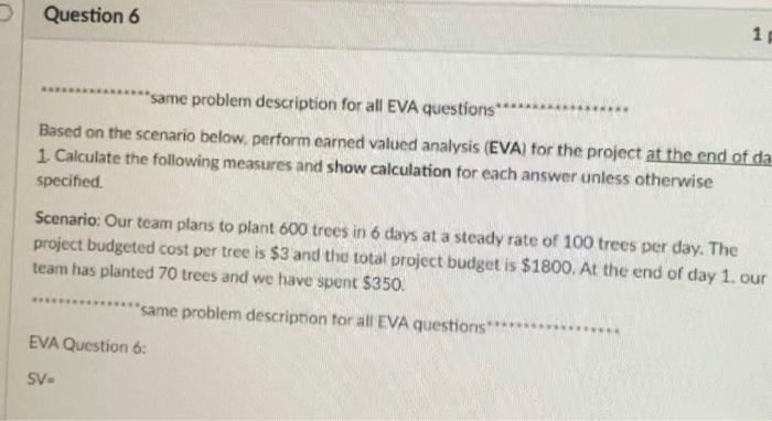 Question 6 1, same problem description for all
