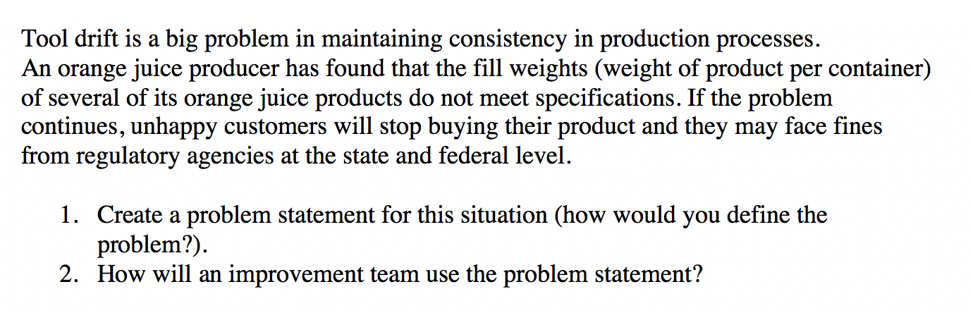 Tool drift is a big problem in maintaining
