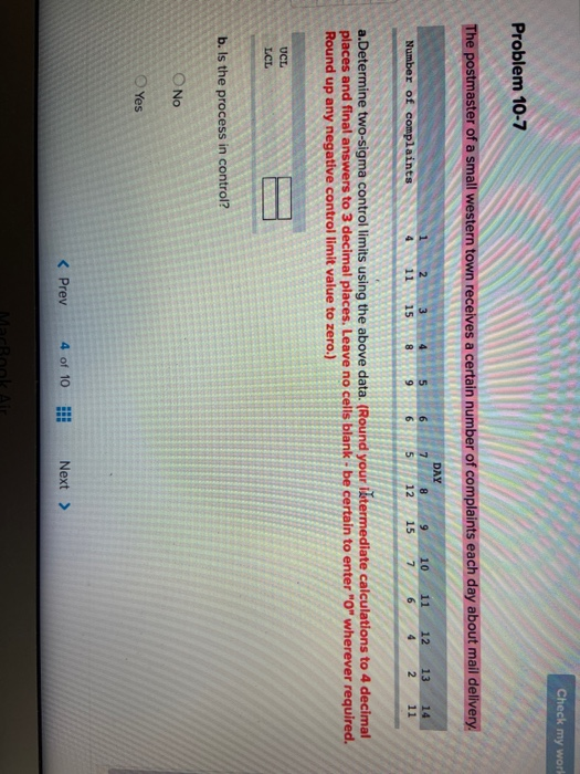Check my work Problem 10-7 The postmaster of a