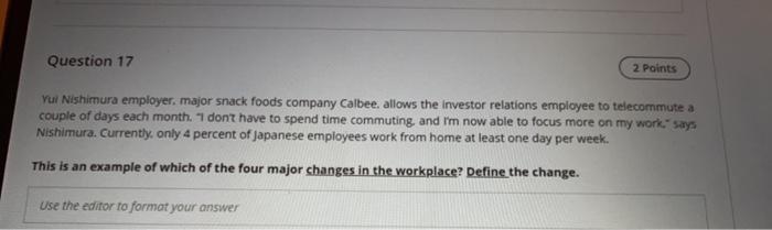 Question 16 2 Points Recently. Jassim joined a