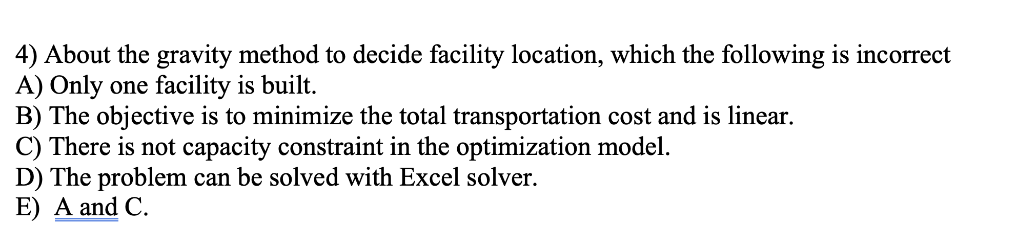 4) About the gravity method to decide facility