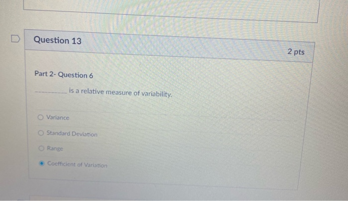 Question 10 2 pts Part 2-Question 3 In an effort