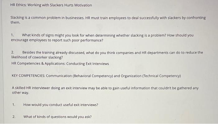 HR Ethics: Working with Slackers Hurts Motivation