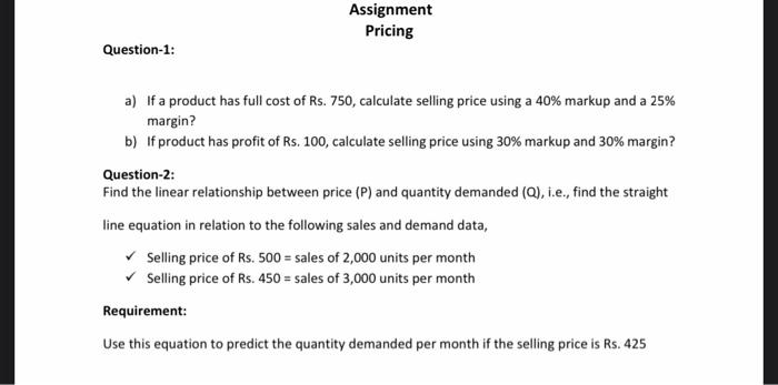 Kindly please solve it. Assignment Pricing