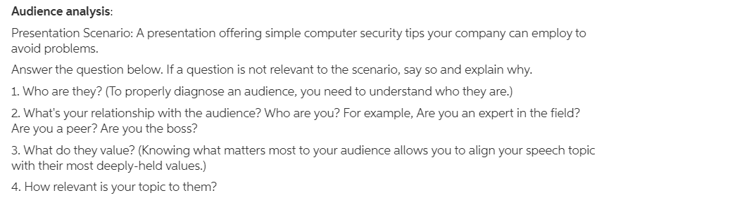 Audience analysis: Presentation Scenario: A
