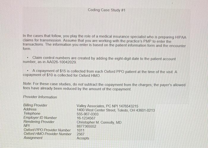 Coding Case Study #1 In the cases that follow,