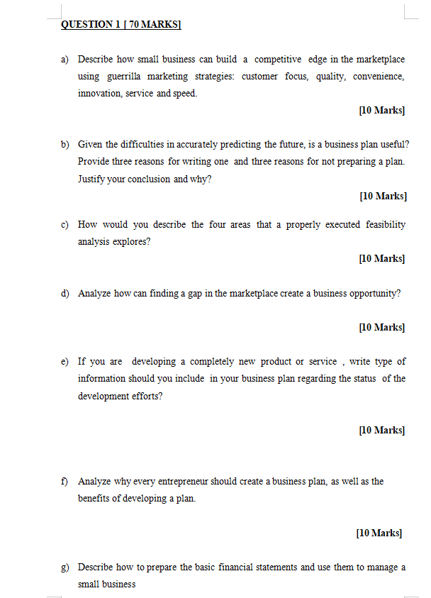 QUESTION 1 | 70 MARKS] a) Describe how small