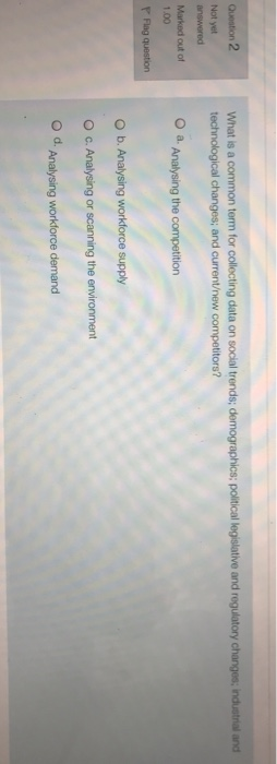 Question 2 What is a common term for collecting