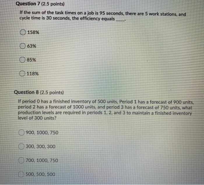 please answer both questions Question 7 (2.5