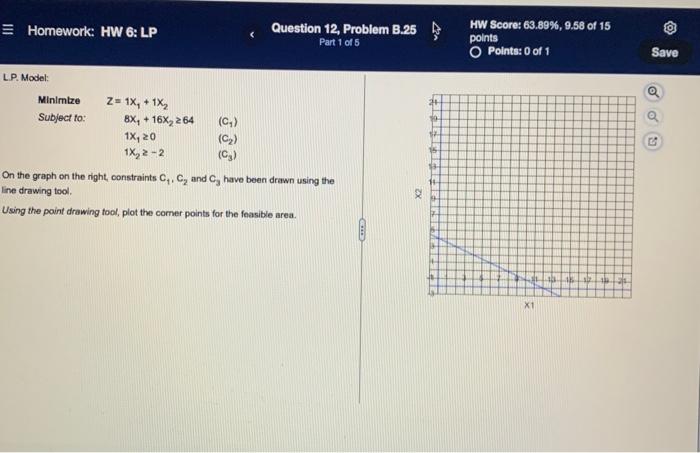 Homework: HW 6: LP Question 12, Problem B.25 Part