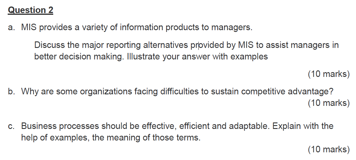 Hi Tutor, need your help Question 2 a. MIS