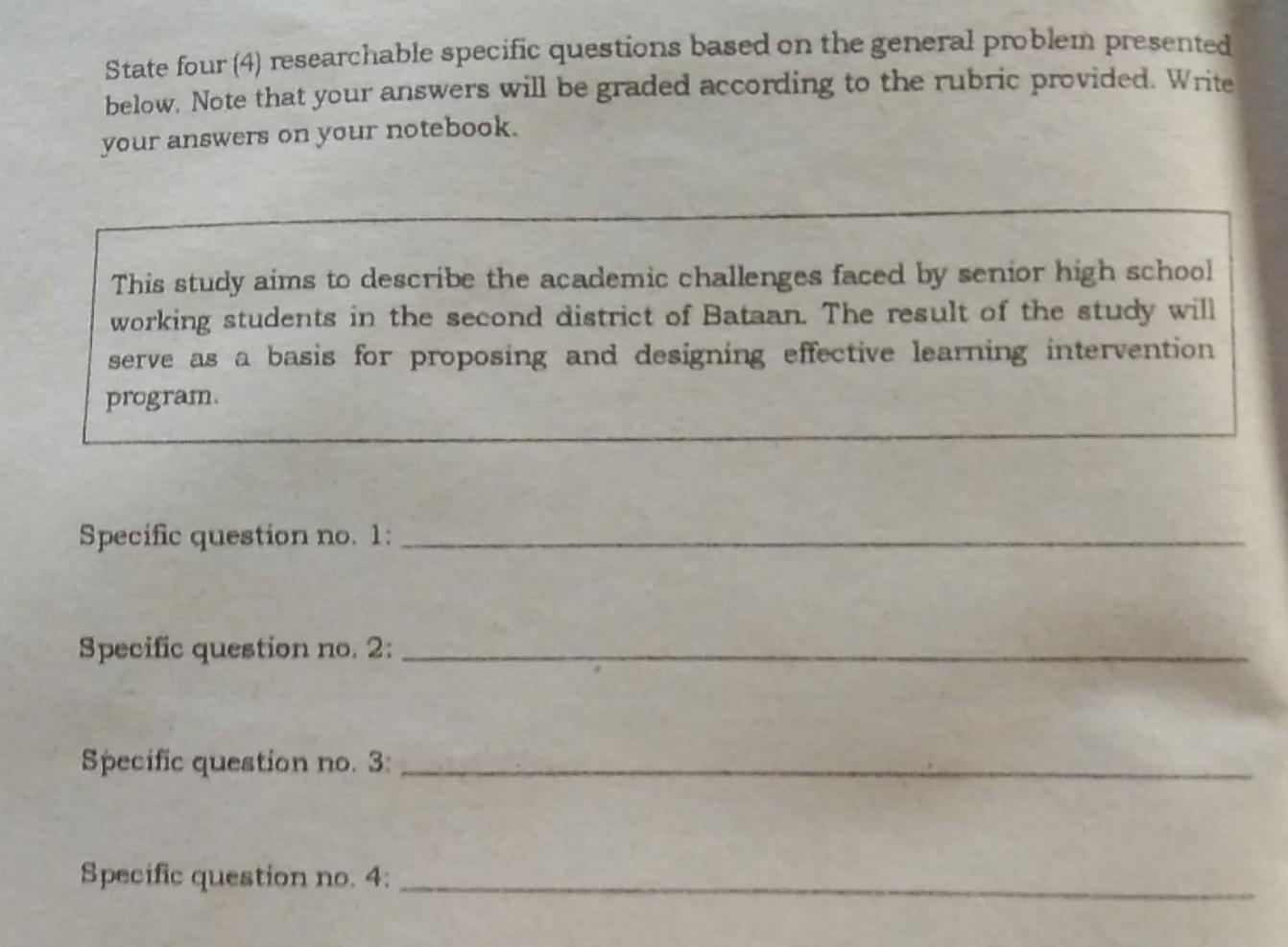 PLEASE ANSWER COMPLETELY State four (4)