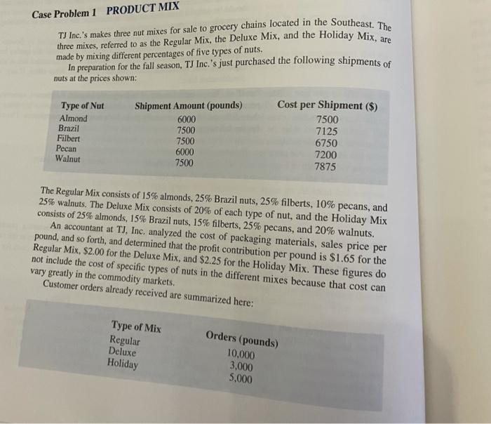 Case Problem 1 Case Problem 1 PRODUCT MIX TJ