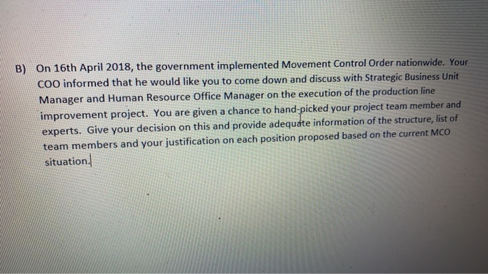 B) On 16th April 2018, the government implemented