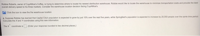 Robbie Roberts, owner of Cup Moe's Coffee, is