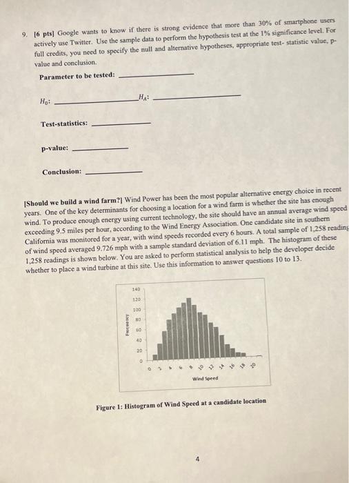 9. [6 pts] Google wants to know if there is