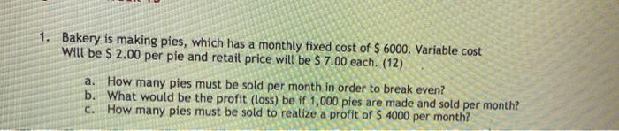 (Fundamentals of Business in Canada) 1. Bakery is