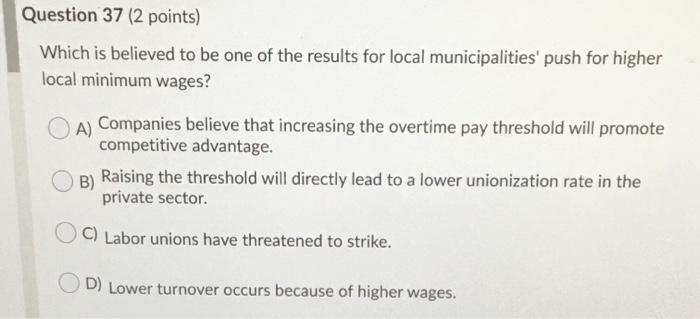 Question 37 (2 points) Which is believed to be