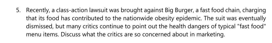 5. Recently, a class-action lawsuit was brought