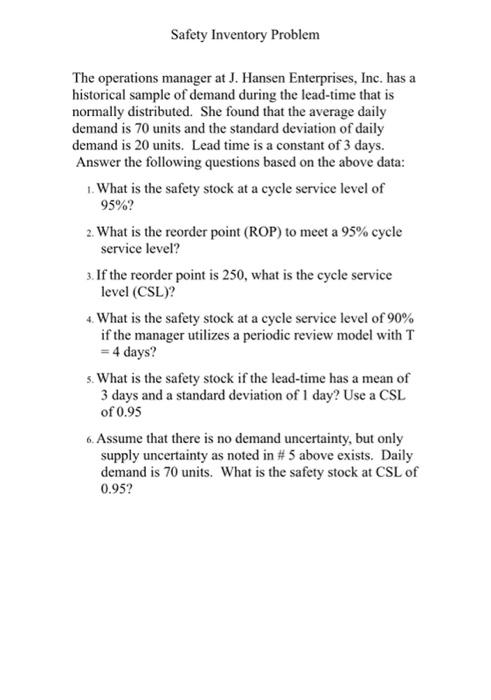 The operations manager at J. Hansen Enterprises,