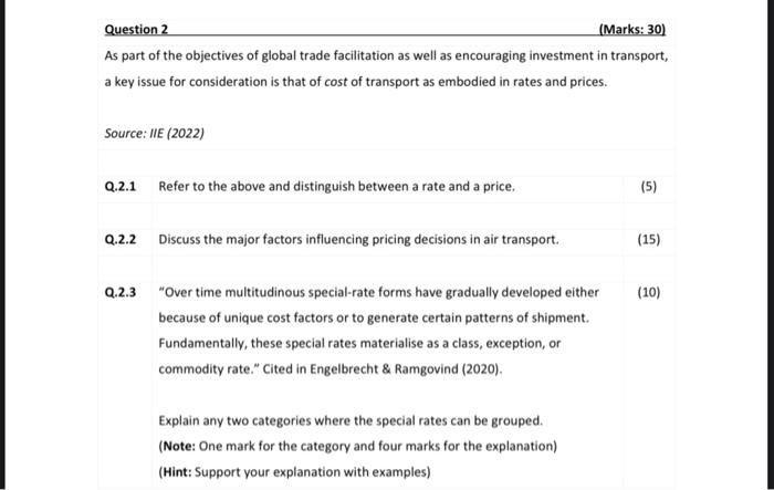 Question 2 (Marks: 30) As part of the objectives