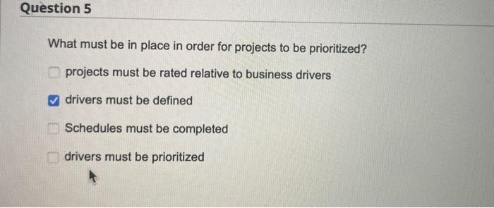 What must be in place in order for projects to be