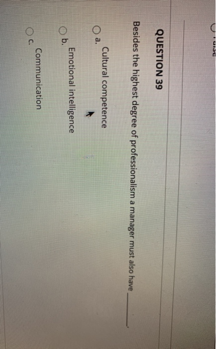 IDC QUESTION 39 Besides the highest degree of