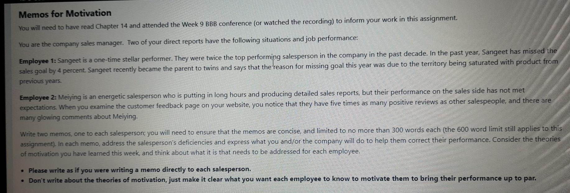 Memos for Motivation You will need to have read