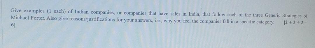 Give examples (1 each) of Indian companies, or