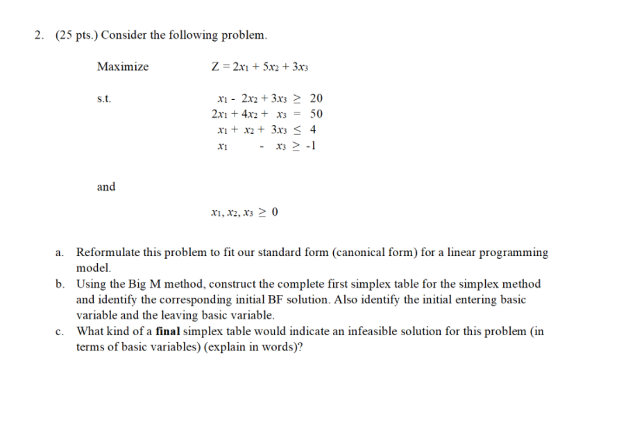 2. (25 pts.) Consider the following problem.