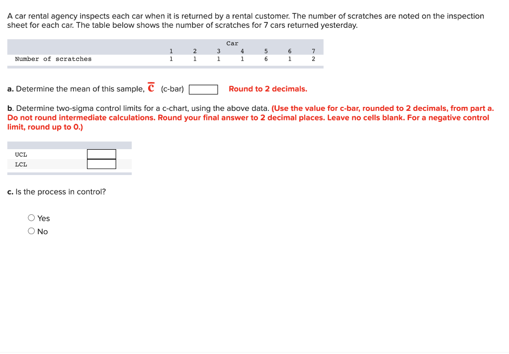 A car rental agency inspects each car when it is