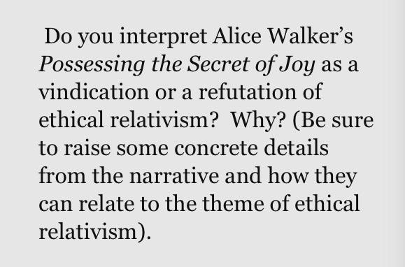 Do you interpret Alice Walker's Possessing the