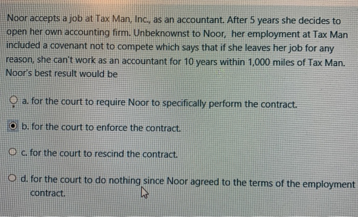 Noor accepts a job at Tax Man, Inc., as an