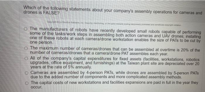 Which of the following statements about your