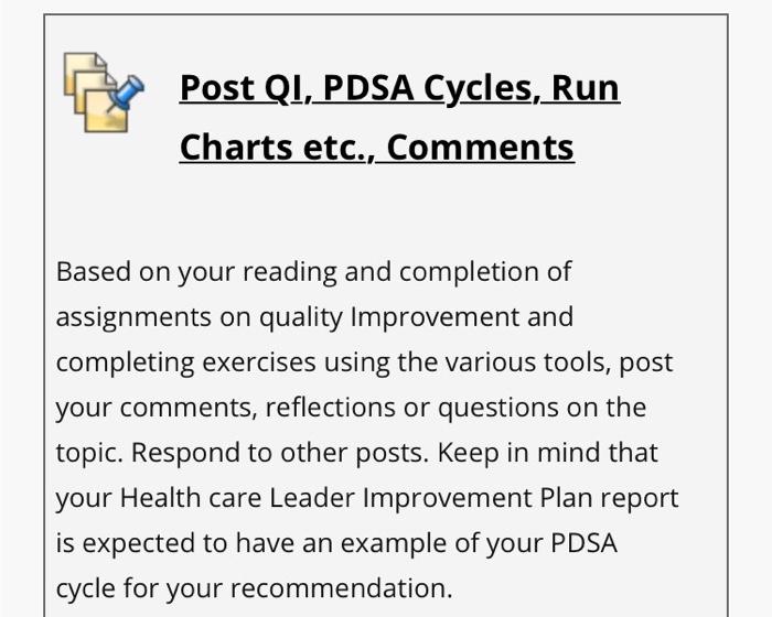 Post QI, PDSA Cycles, Run Charts etc., Comments
