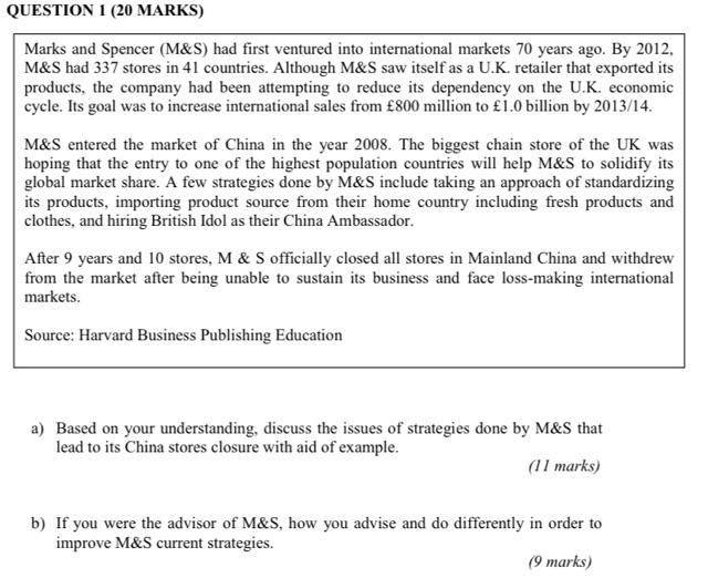 QUESTION 1 (20 MARKS) Marks and Spencer (M&S) had