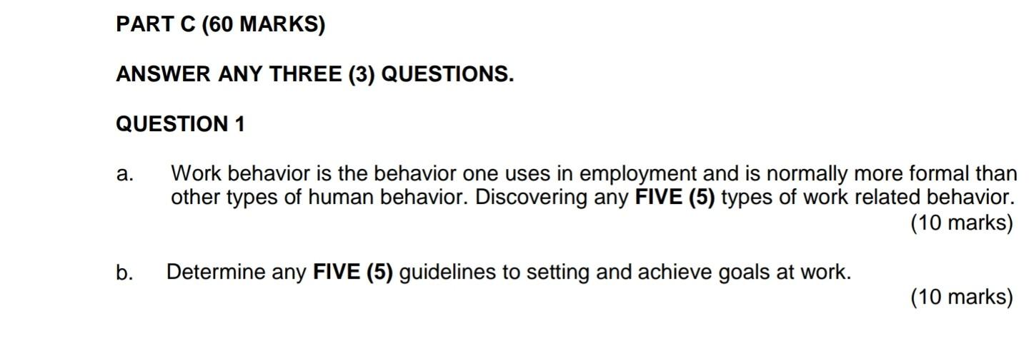 a and b help me PART C (60 MARKS) ANSWER ANY