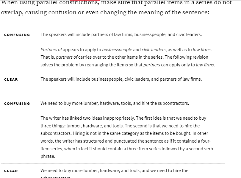 USE PARALLEL STRUCTURE A sentence is parallel if