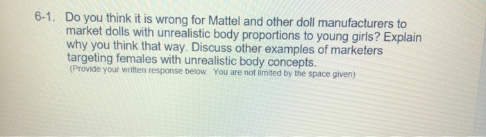 6-1. Do you think it is wrong for Mattel and