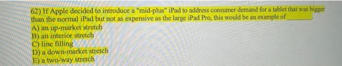 it marketing managment course 62) If Apple