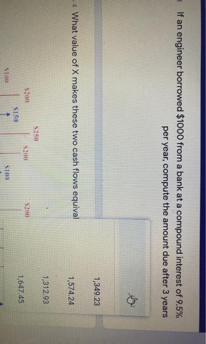 If an engineer borrowed $1000 from a bank at a